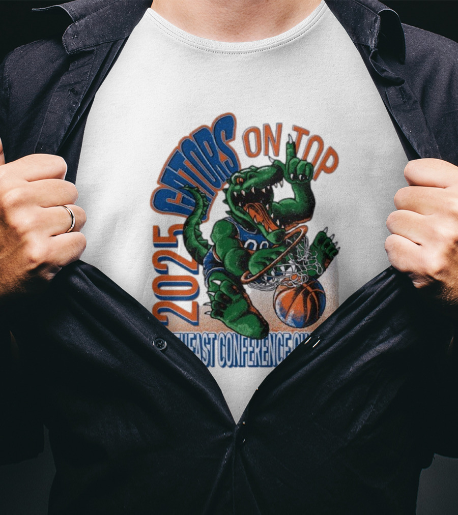 2025 Gators On Top Southeast Conference Champs T-Shirt