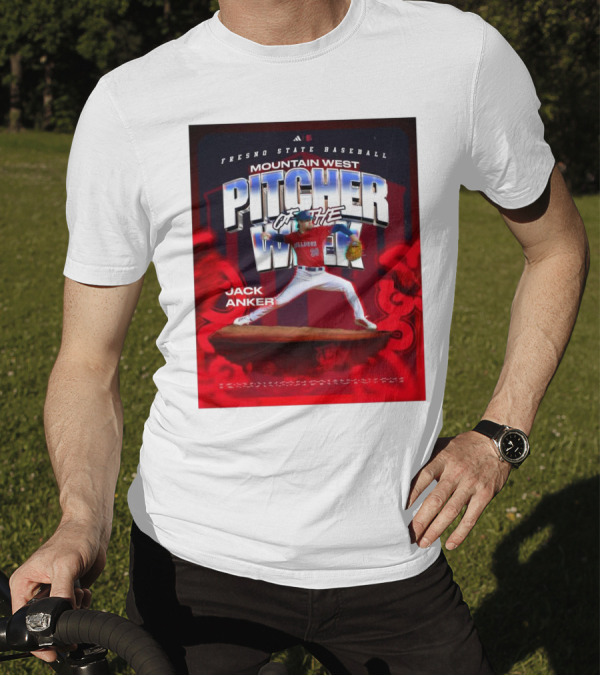 Fresno State Baseball Mountain West Pitcher Of The Week Jack Anker T-Shirt