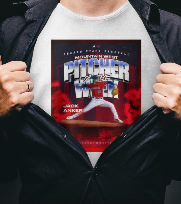 Fresno State Baseball Mountain West Pitcher Of The Week Jack Anker T-Shirt