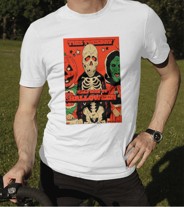 This Tuesday Halfway To Halloween Fright-Rags Inc Happy Halloween Bundle April 29 2025 Tour T-Shirt