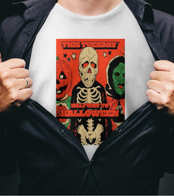 This Tuesday Halfway To Halloween Fright-Rags Inc Happy Halloween Bundle April 29 2025 Tour T-Shirt