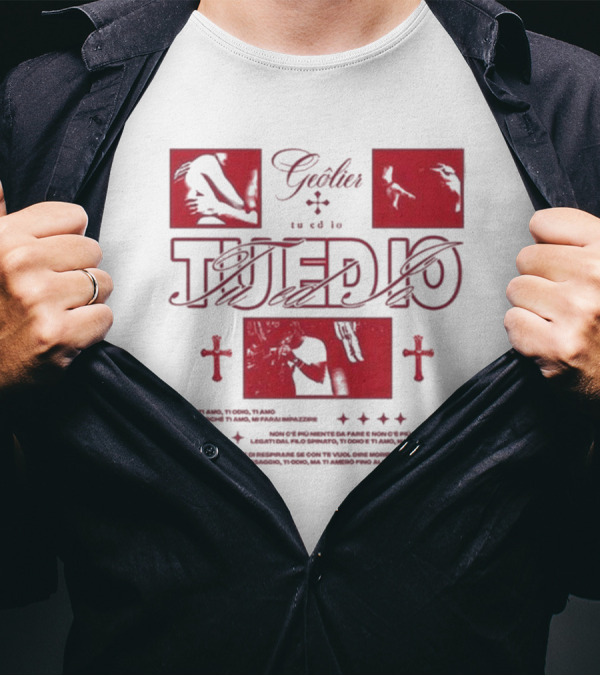 Tu Ed Io Geolier Iconic Visual Elements And Text T-Shirt