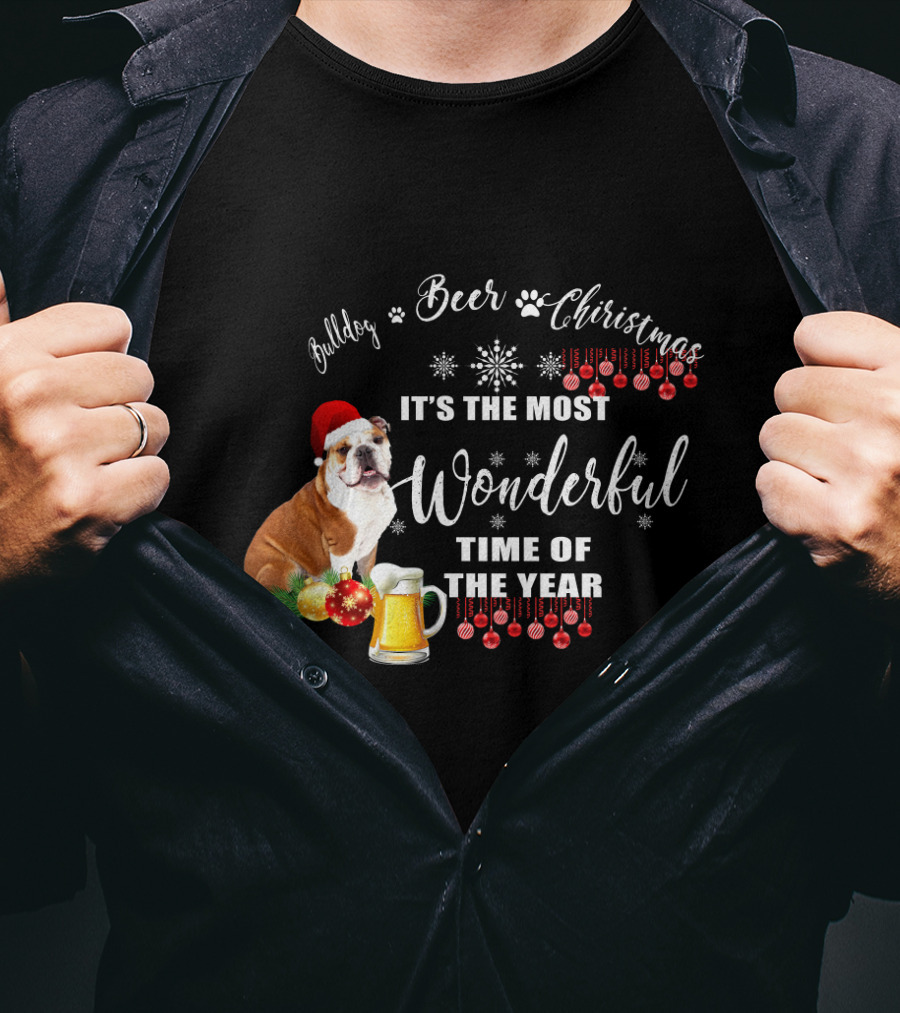 Bulldog Beer Christmas It's The Most Wonderful Time Of The Year T-Shirt