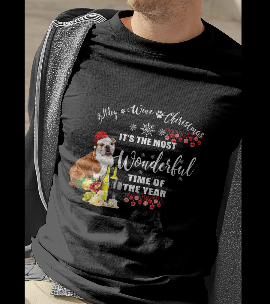 Bulldog Wine Christmas It's The Most Wonderful Time Of The Year T-Shirt