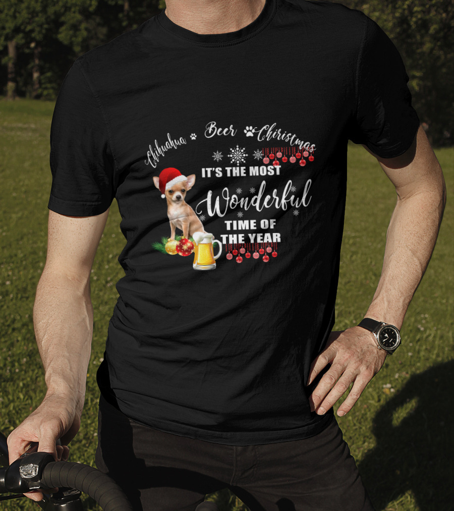 Chihuahua Beer Christmas It's The Most Wonderful Time Of The Year T-Shirt