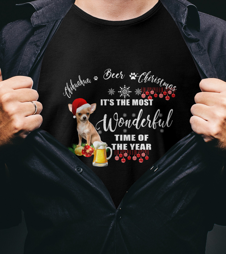 Chihuahua Beer Christmas It's The Most Wonderful Time Of The Year T-Shirt