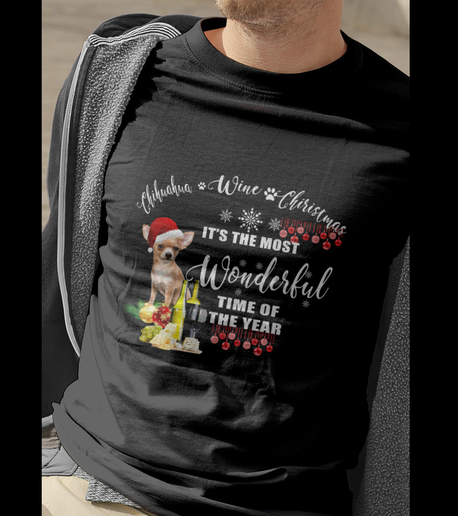 Chihuahua Wine Christmas It's The Most Wonderful Time Of The Year T-Shirt