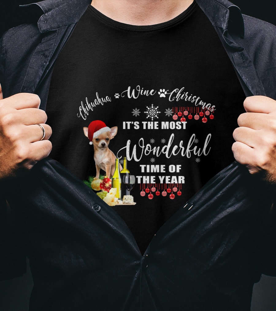 Chihuahua Wine Christmas It's The Most Wonderful Time Of The Year T-Shirt