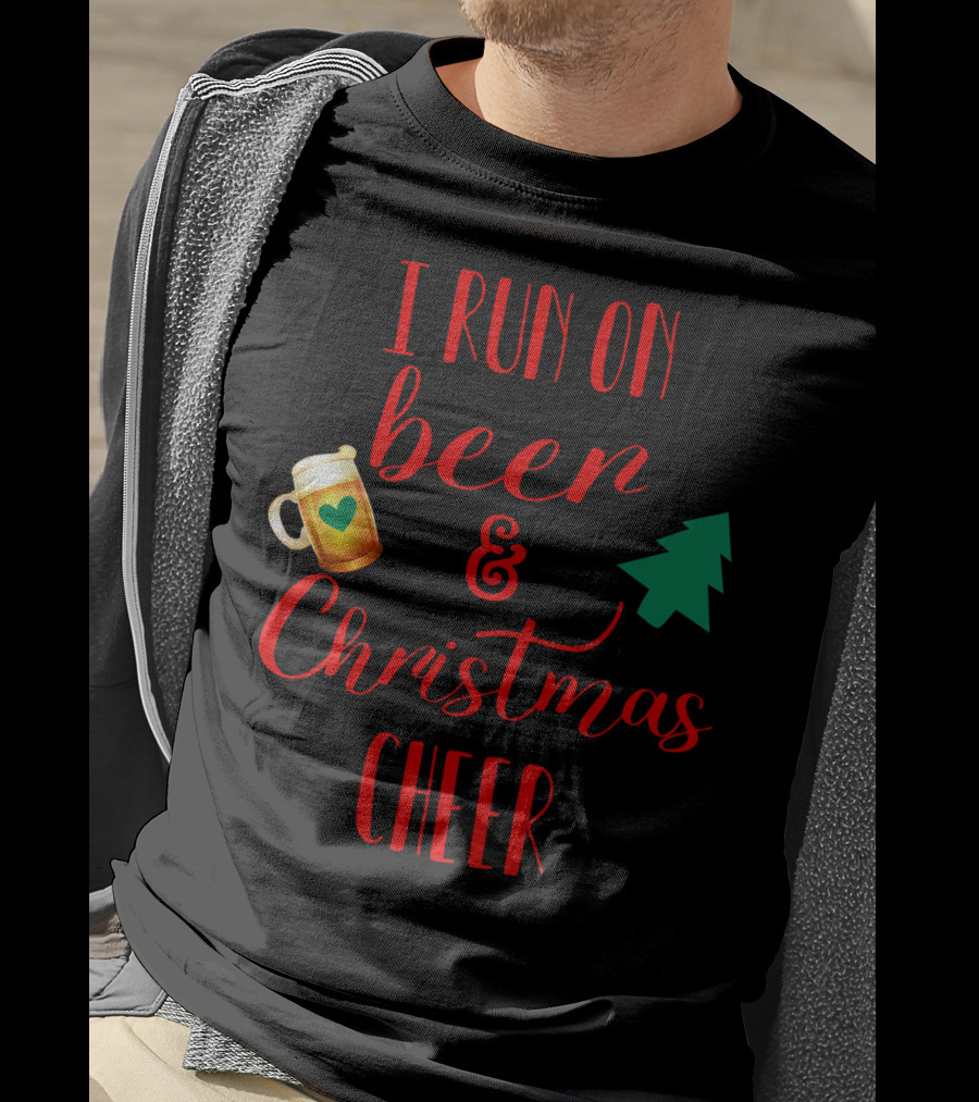 I Run On Beer And Christmas Cheer With Beer Mug And Christmas Tree T-Shirt