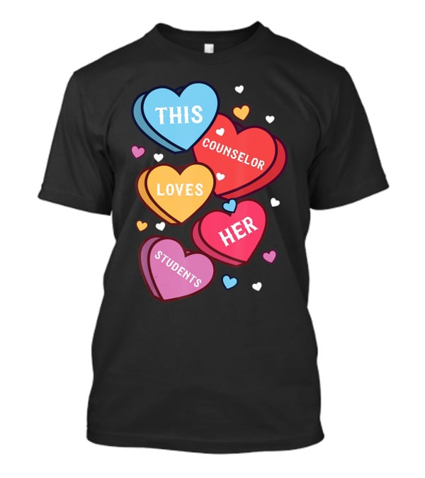 This Counselor Loves Her Students Valentine's Hearts T-Shirt