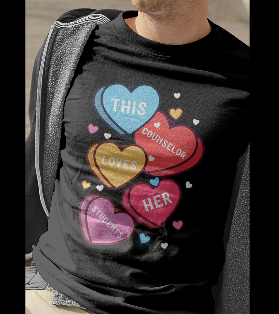 This Counselor Loves Her Students Valentine's Hearts T-Shirt