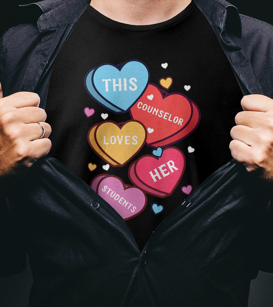 This Counselor Loves Her Students Valentine's Hearts T-Shirt