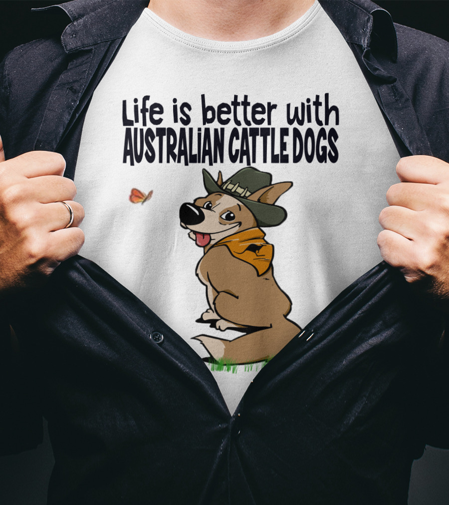 Life Is Better With Australian Cattle Dogs Playful Cartoon Wearing Hat And Scarf Sitting In Grass With Butterfly T-Shirt