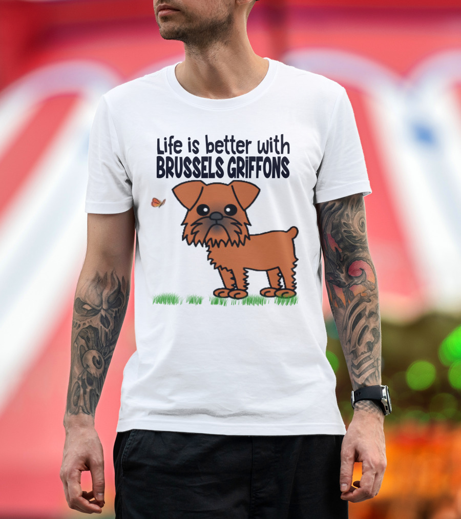 Life Is Better With Brussels Griffons Cartoon Dog and Butterfly T-Shirt