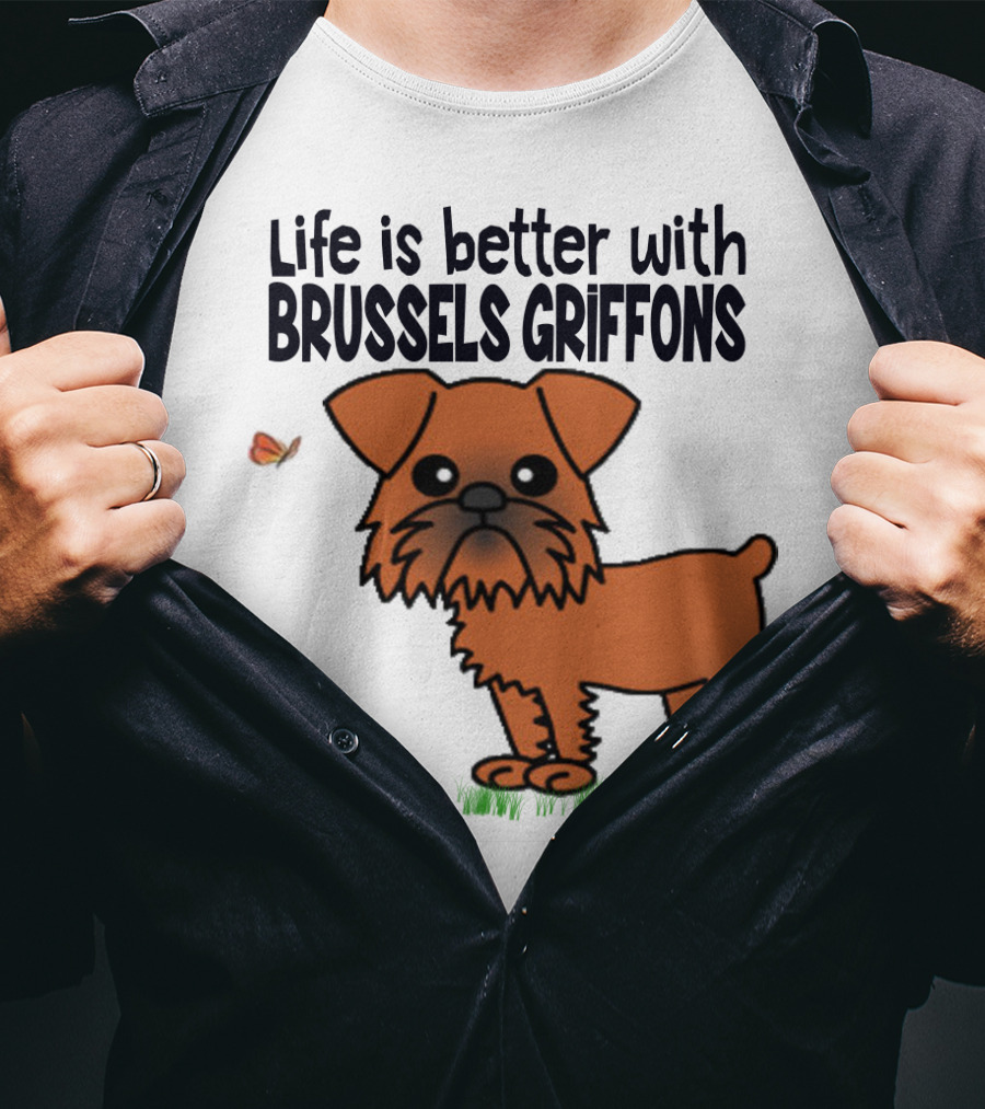 Life Is Better With Brussels Griffons Cartoon Dog And Butterfly T-Shirt
