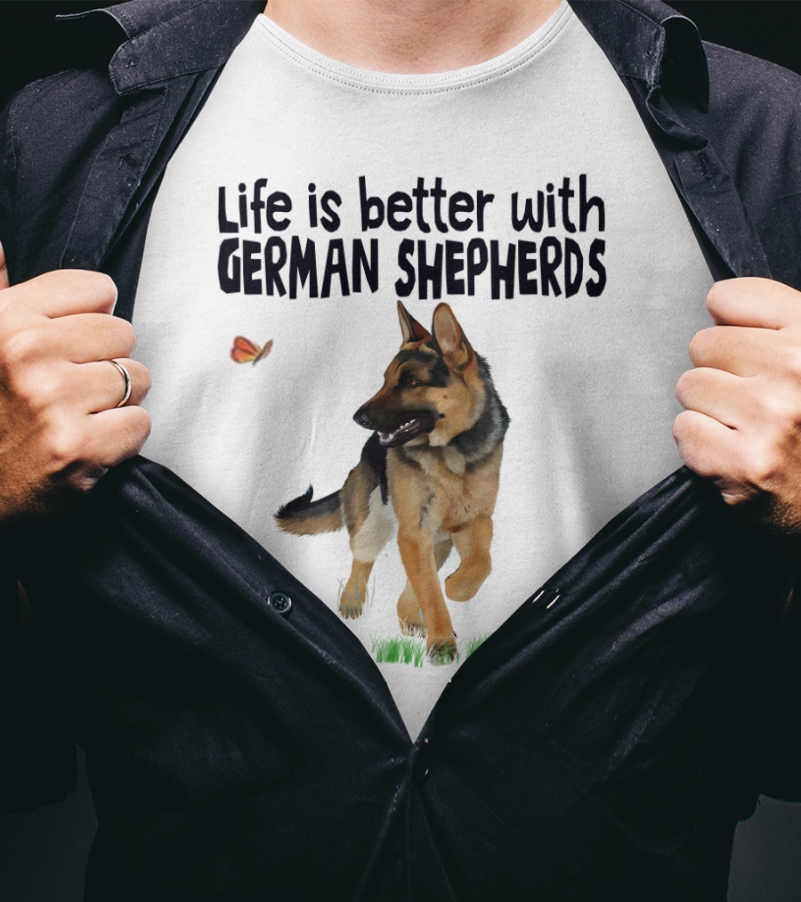 Life Is Better With German Shepherds And Butterflies In The Grass T-Shirt