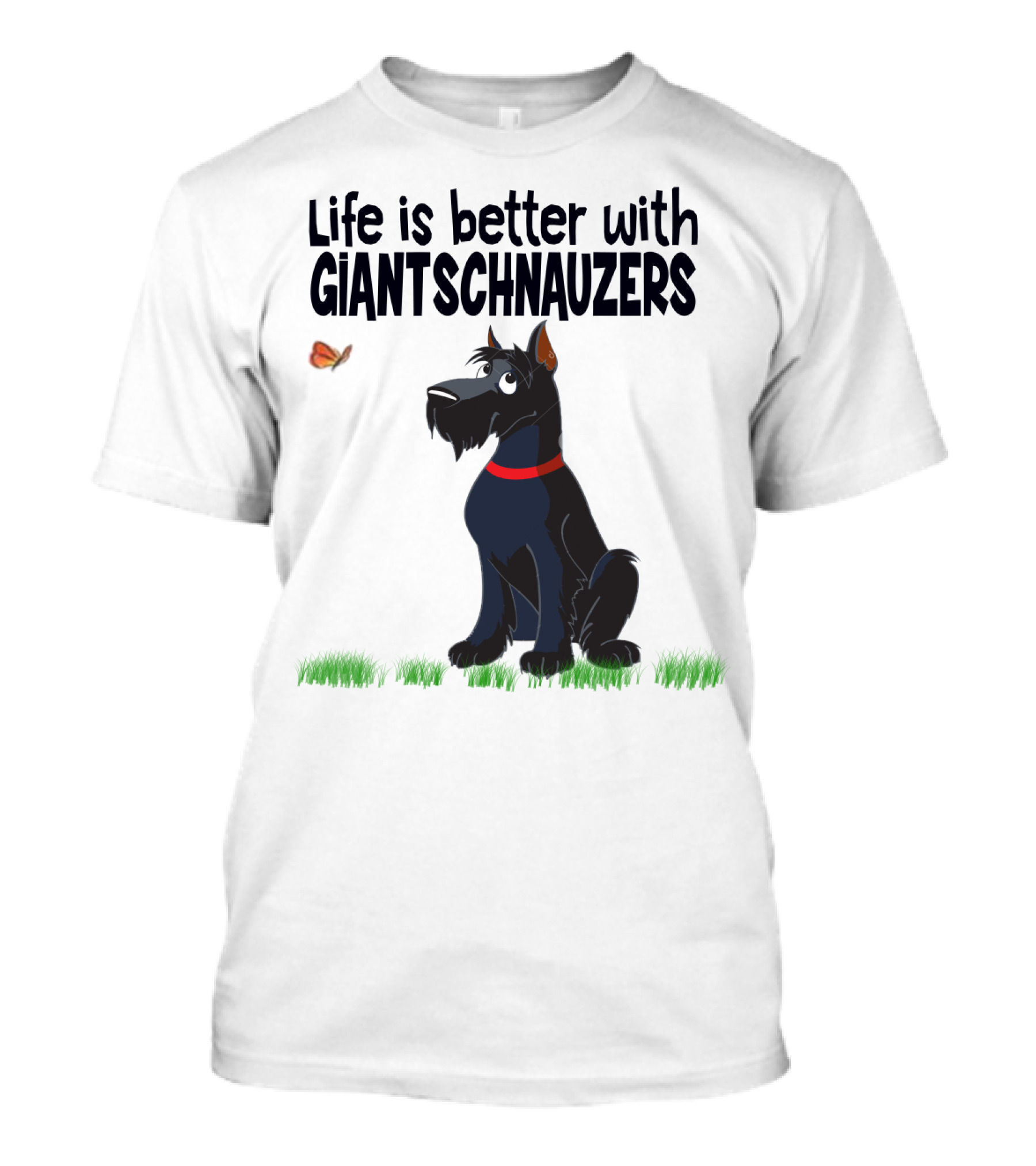 Life Is Better With Giant Schnauzers Playful Cartoon Dog And Butterfly In Grass T-Shirt