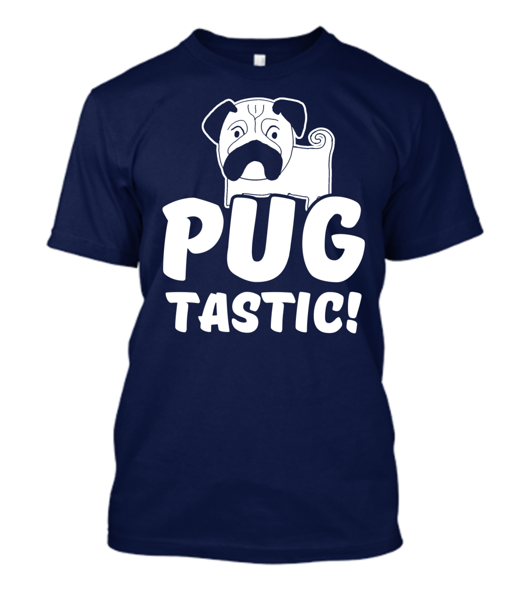 Pug Tastic Bold Cartoon Dog T-Shirt