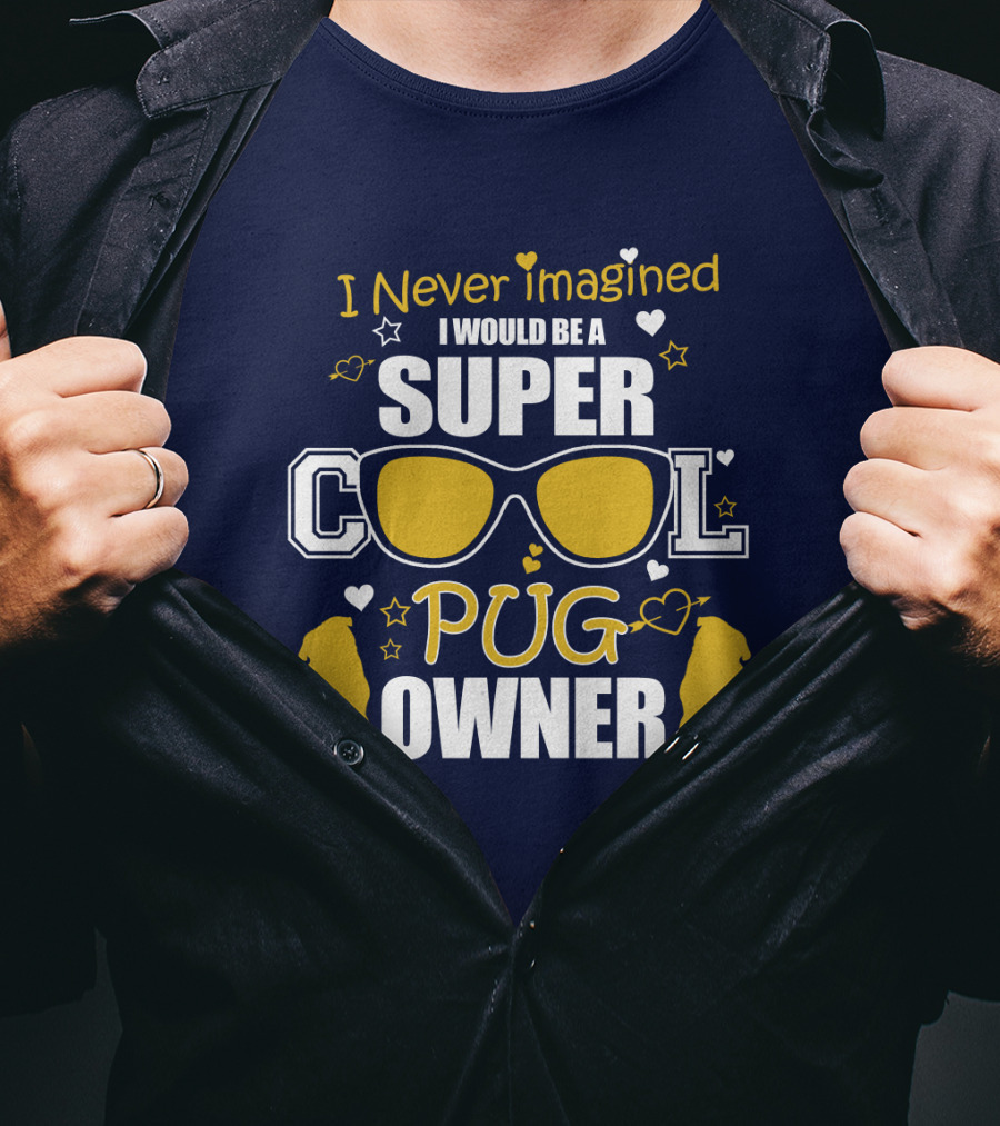 Super Cool Pug Owner With Sunglasses And Heart Accents T-Shirt