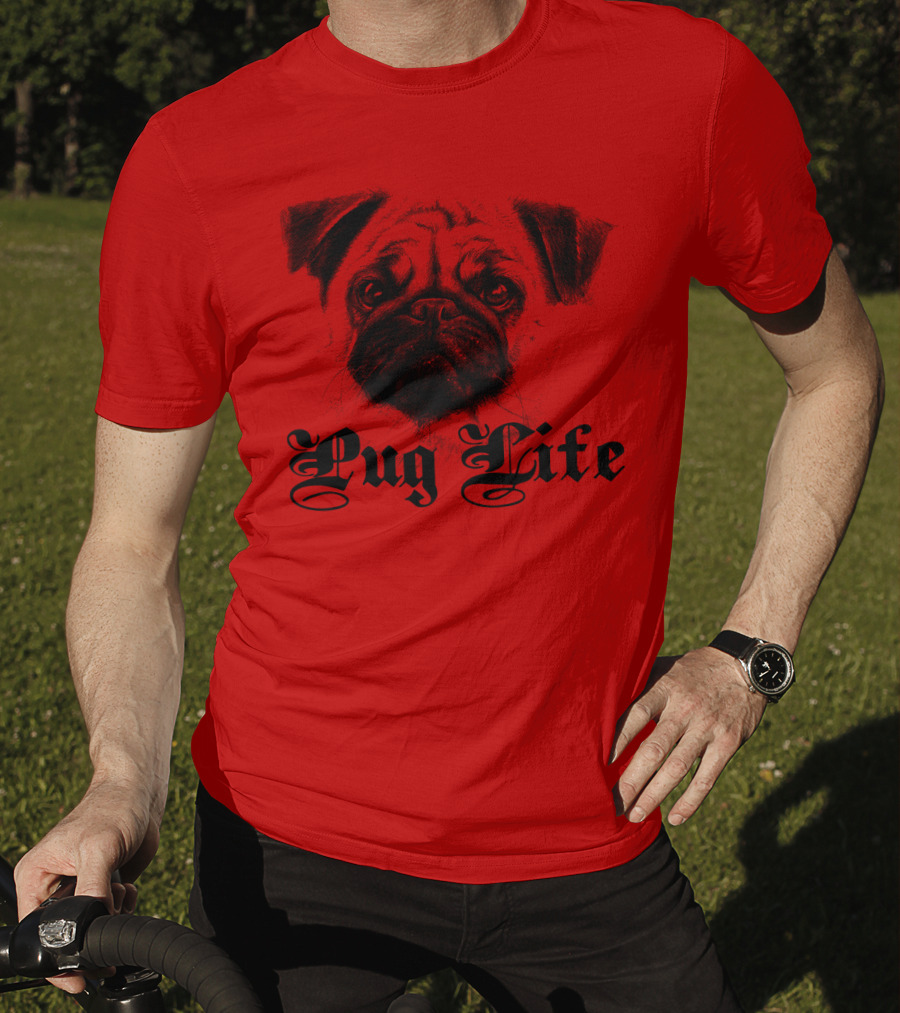 Pug Life Gothic Script With Realistic Pug T-Shirt