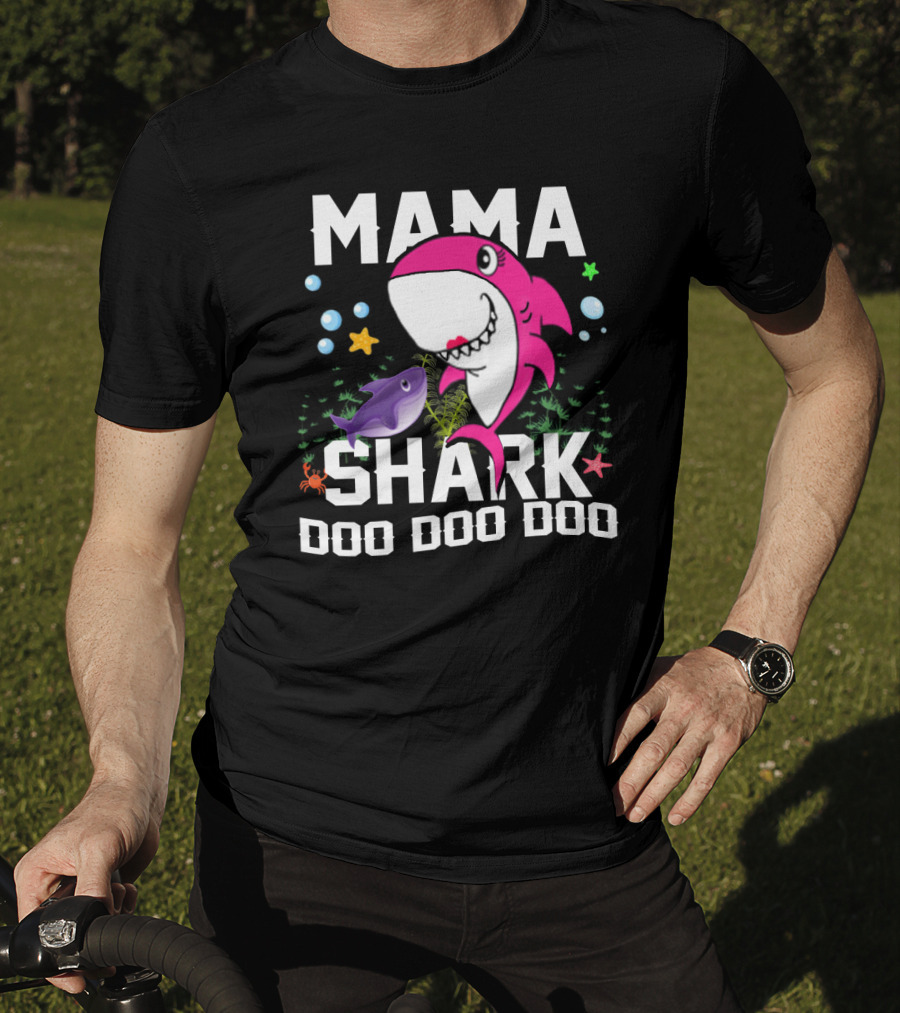 Mama Shark Doo Doo Doo Fun Aquatic Adventure T-Shirt