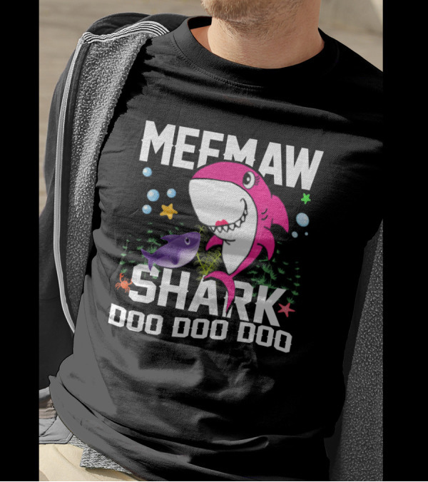 Meemaw Shark Doo Doo Doo Ocean Fun With Grandpa Mommy Daddy T-Shirt
