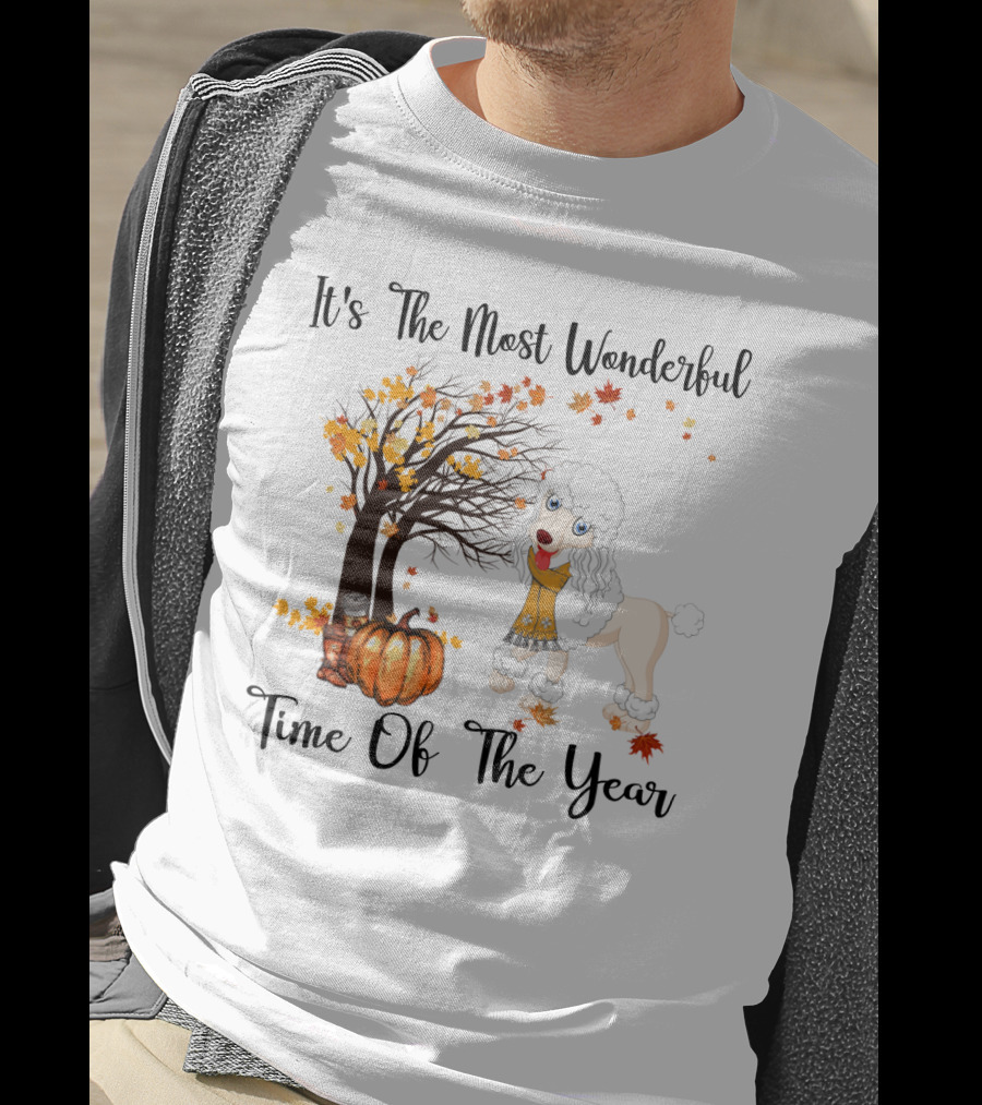 It's The Most Wonderful Time Of The Year Poodle Autumn Leaves Pumpkin Tree T-Shirt