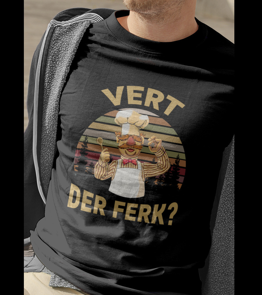 VERT DER FERK Swedish Chef Retro Sunset Forest T-Shirt