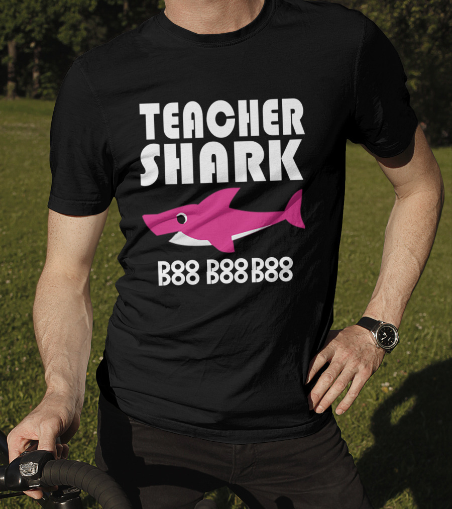 Teacher Shark Poo Poo Poo T-Shirt