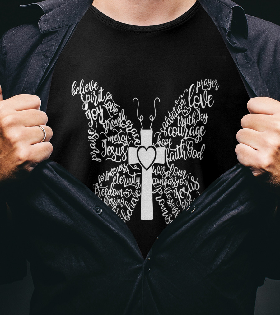 Believe Spirit Jesus Faith Love Courage Hope God Mercy Grace Beautiful T-Shirt