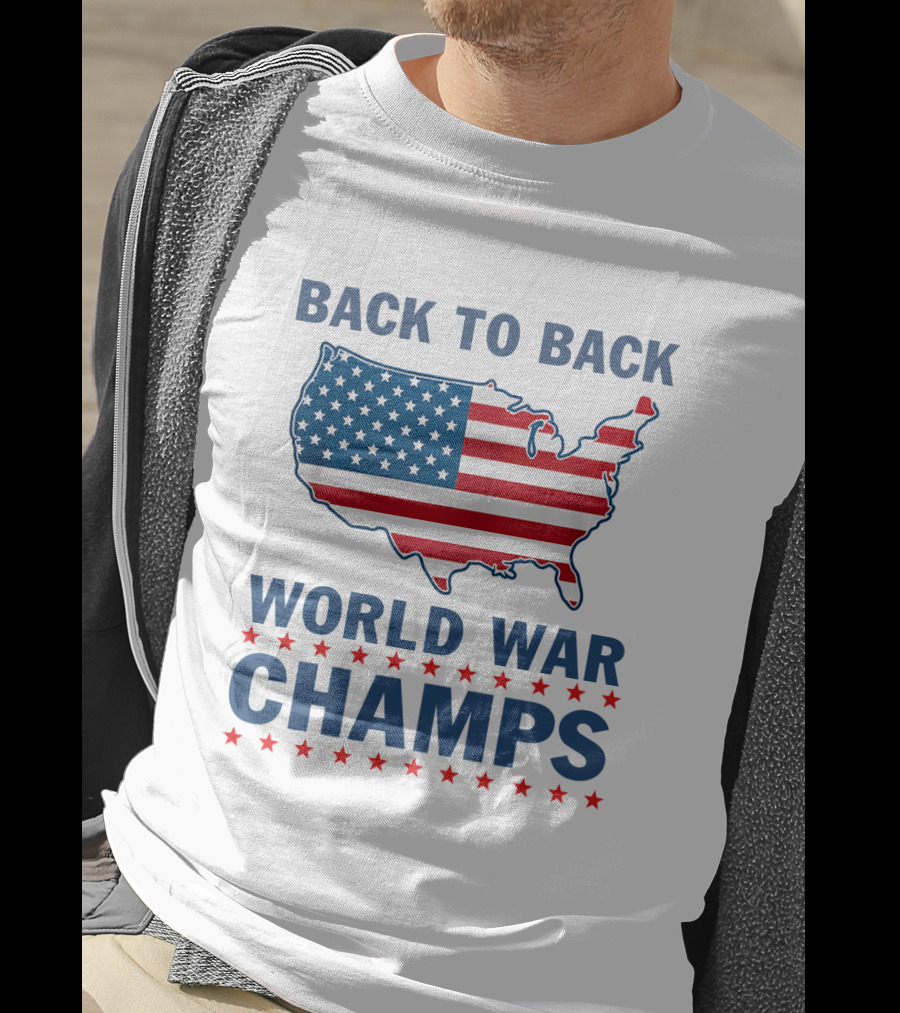 Back To Back World War Champs T-Shirt