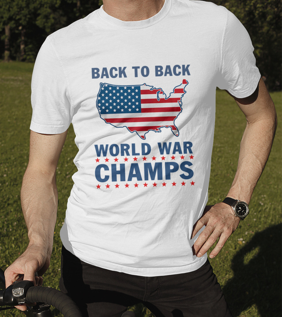 Back To Back World War Champs T-Shirt