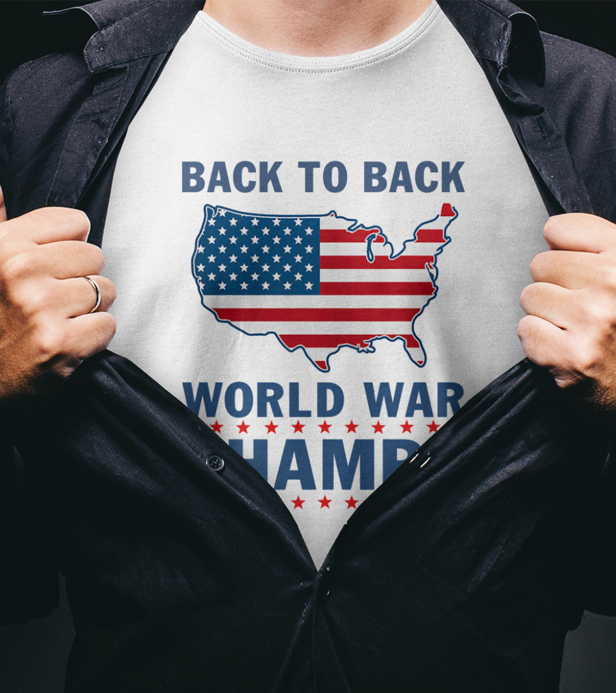 Back To Back World War Champs T-Shirt