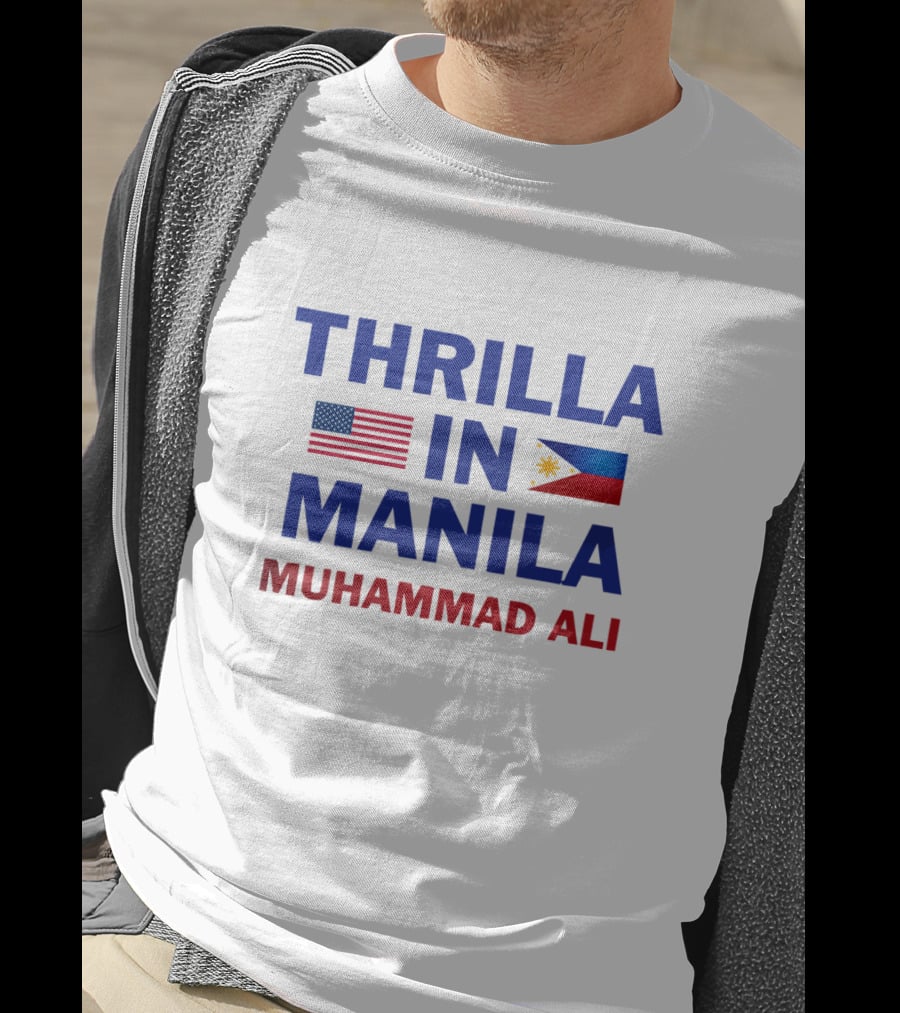Thrilla IN Manila Muhammad Ali USA Philippines Flags T-Shirt