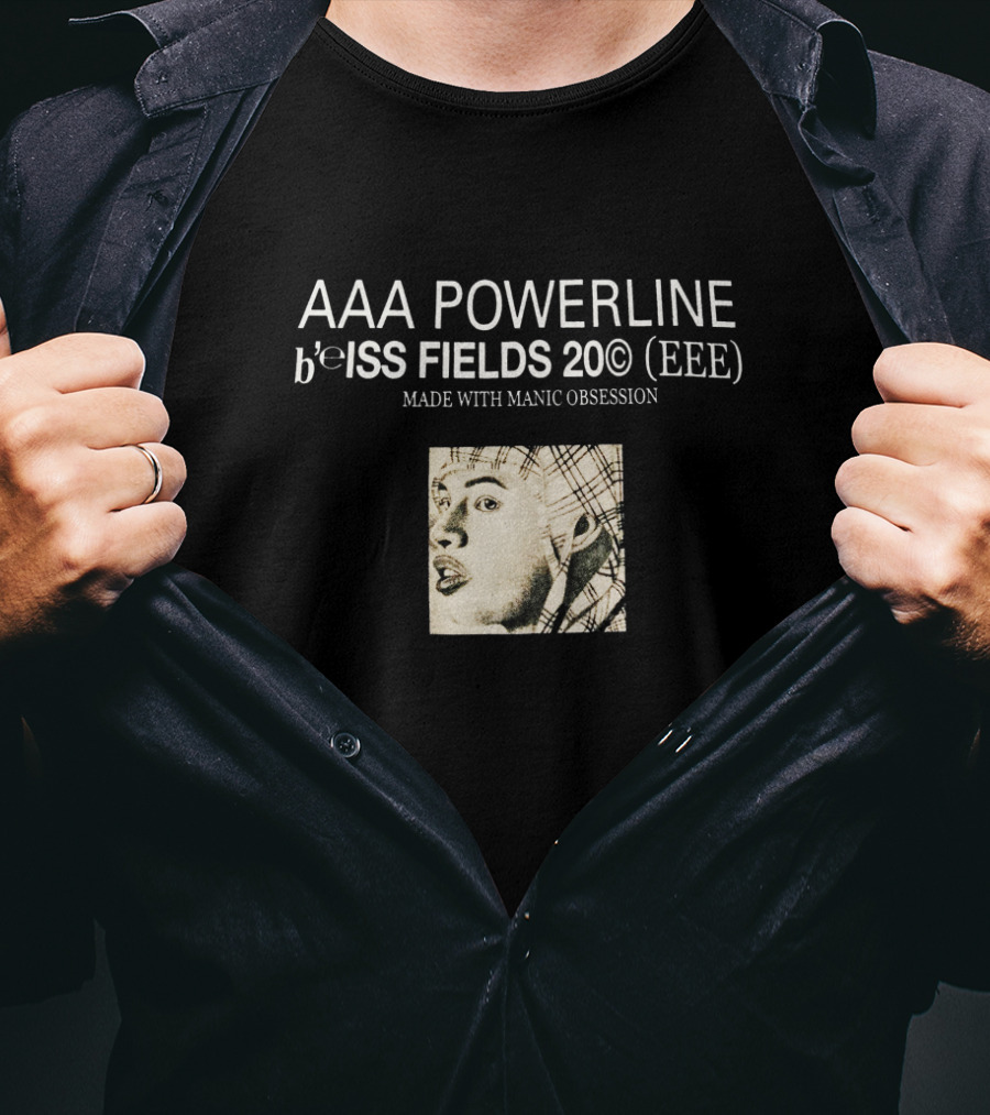 AAA POWERLINE B'eISS FIELDS 20© (EEE) MADE WITH MANIC OBSESSION T-Shirt