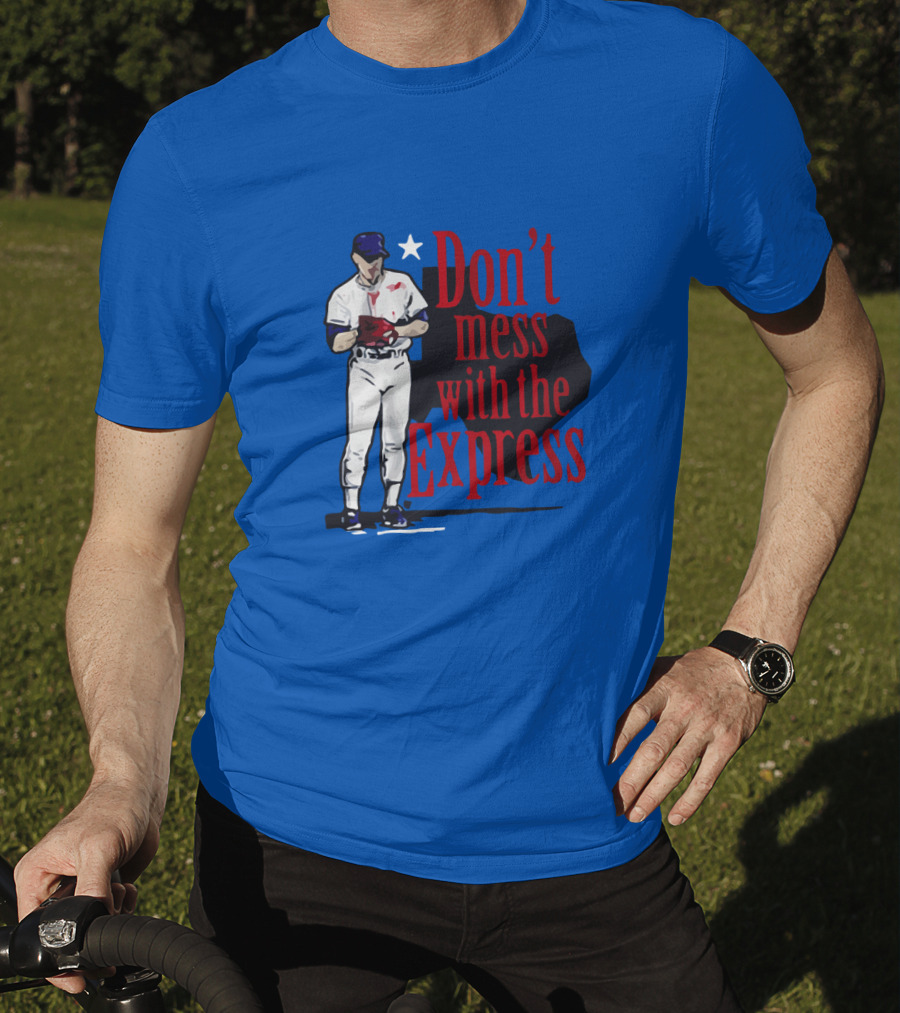 Don't Mess With The Express Bloody Nolan Ryan T-Shirt