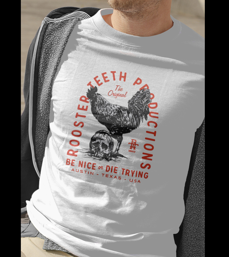 Rooster Teeth Productions The Original Be Nice Or Die Trying Austin Texas USA T-Shirt