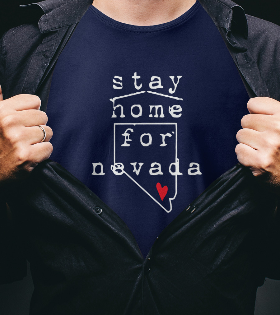 Stay Home For Nevada Map Heart T-Shirt