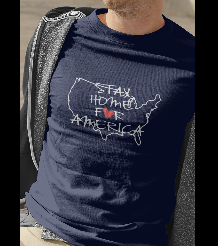 Stay Home For America Heart Map Outline T-Shirt