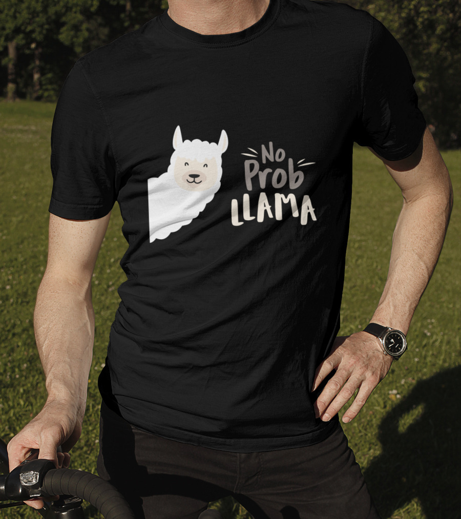 No Prob Llama Arts Merch T-Shirt