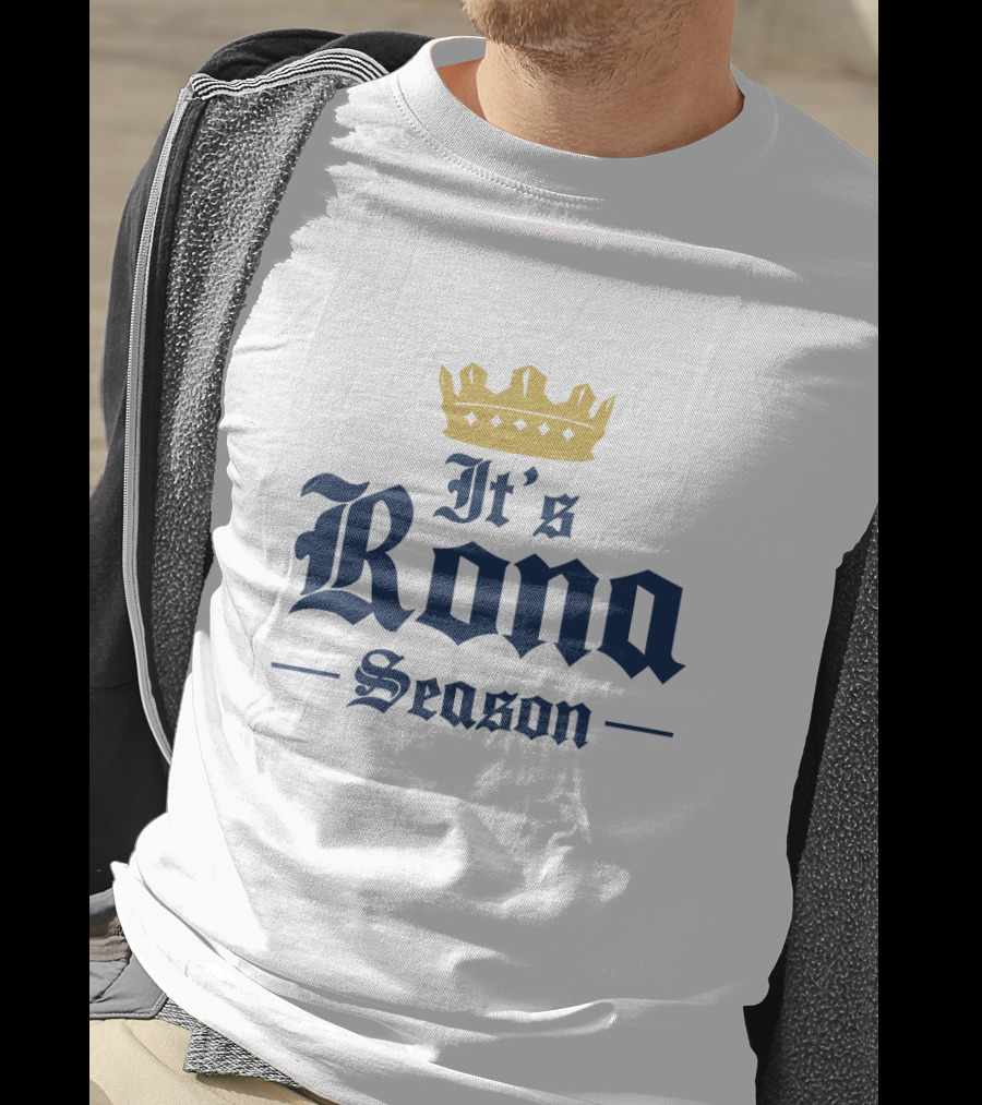 It's Rona Season T-Shirt