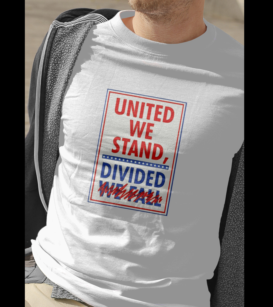 Colbert United We Stand Divided We Fall T-Shirt