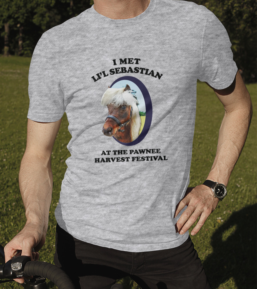 I Met Li'l Sebastian At The Pawnee Harvest Festival T-Shirt