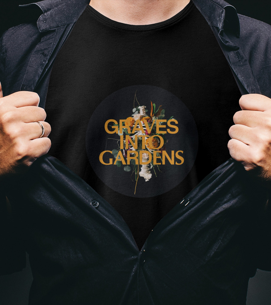 Elevation Church Graves Into Gardens Merchandise Graves Into Gardens T-Shirt