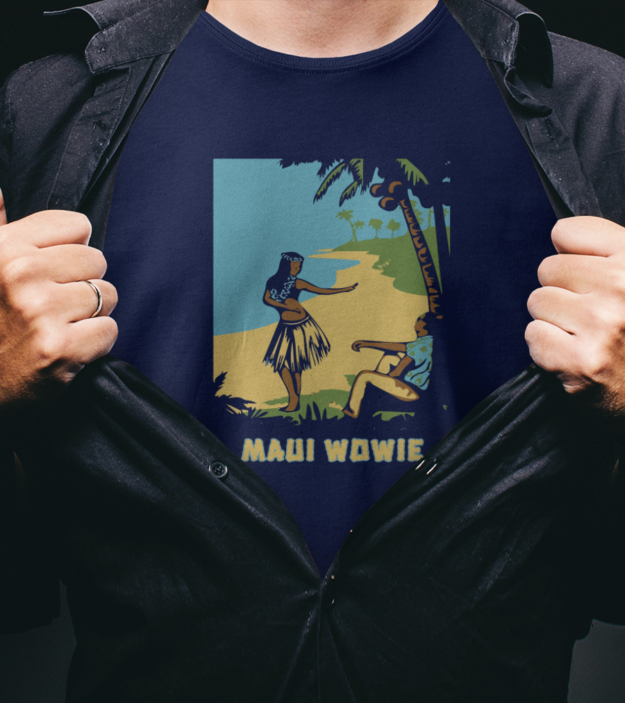 Maui Wowie Hula Beach Scene T-Shirt
