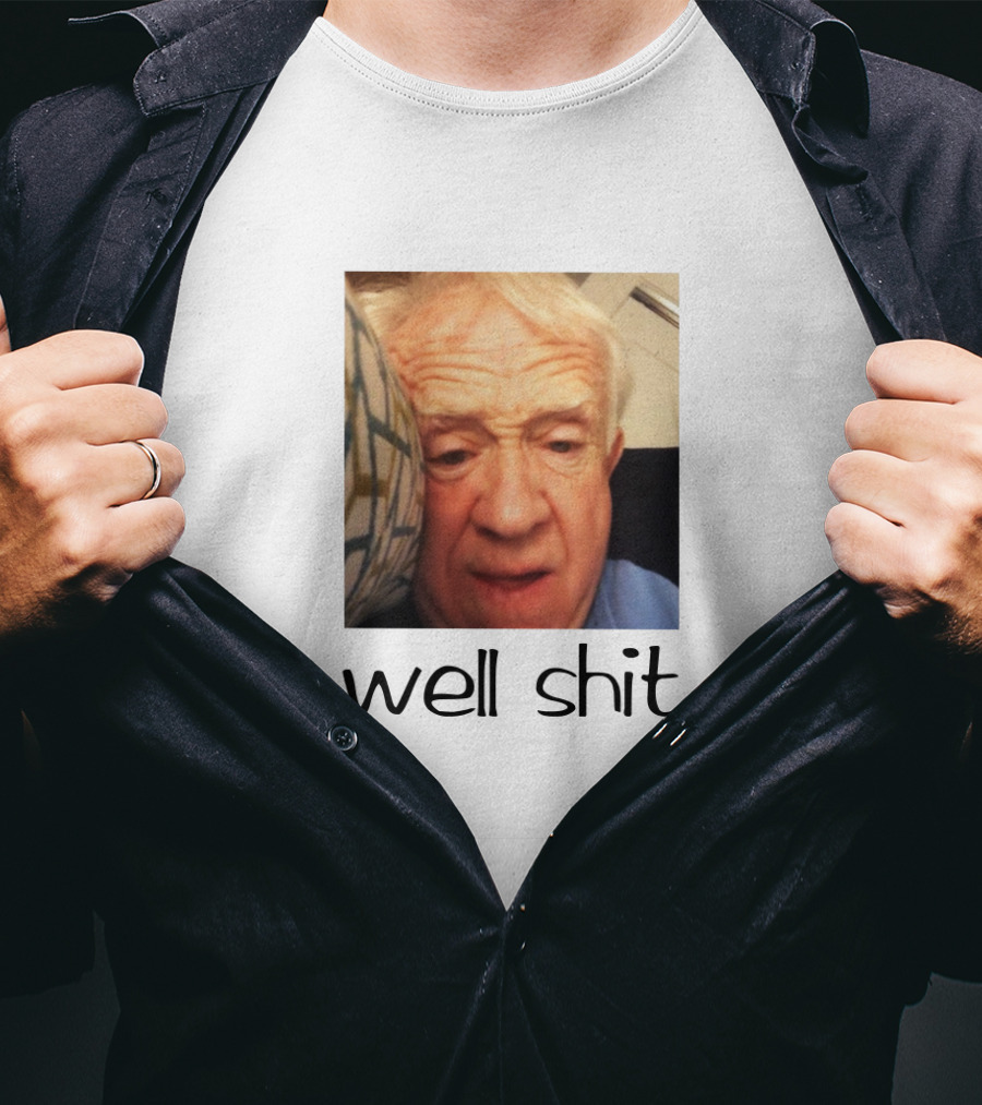 Leslie Jordan Merch Well Shit T-Shirt