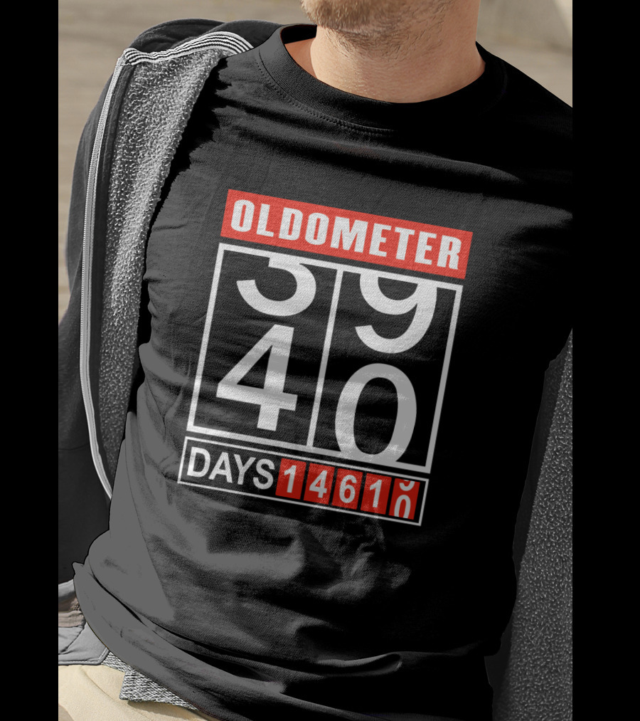 OLDOMETER 39 40 DAYS 14610 T-Shirt