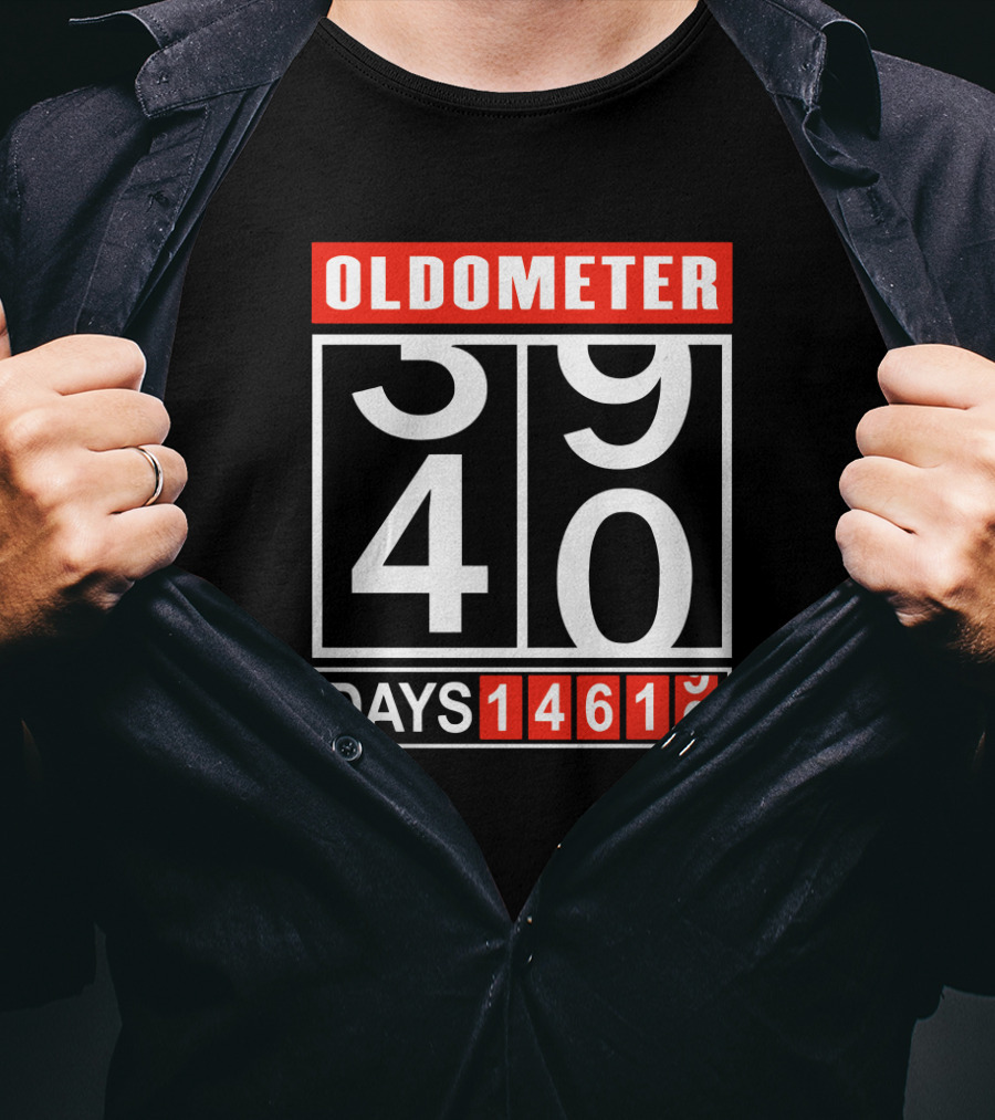 OLDOMETER 39 40 DAYS 14610 T-Shirt