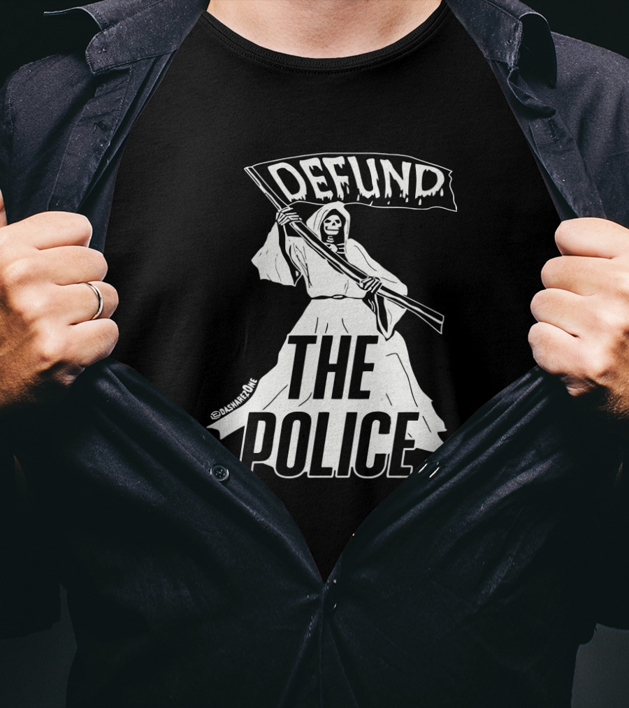 DEFUND THE POLICE Grim Reaper @tatunroe T-Shirt