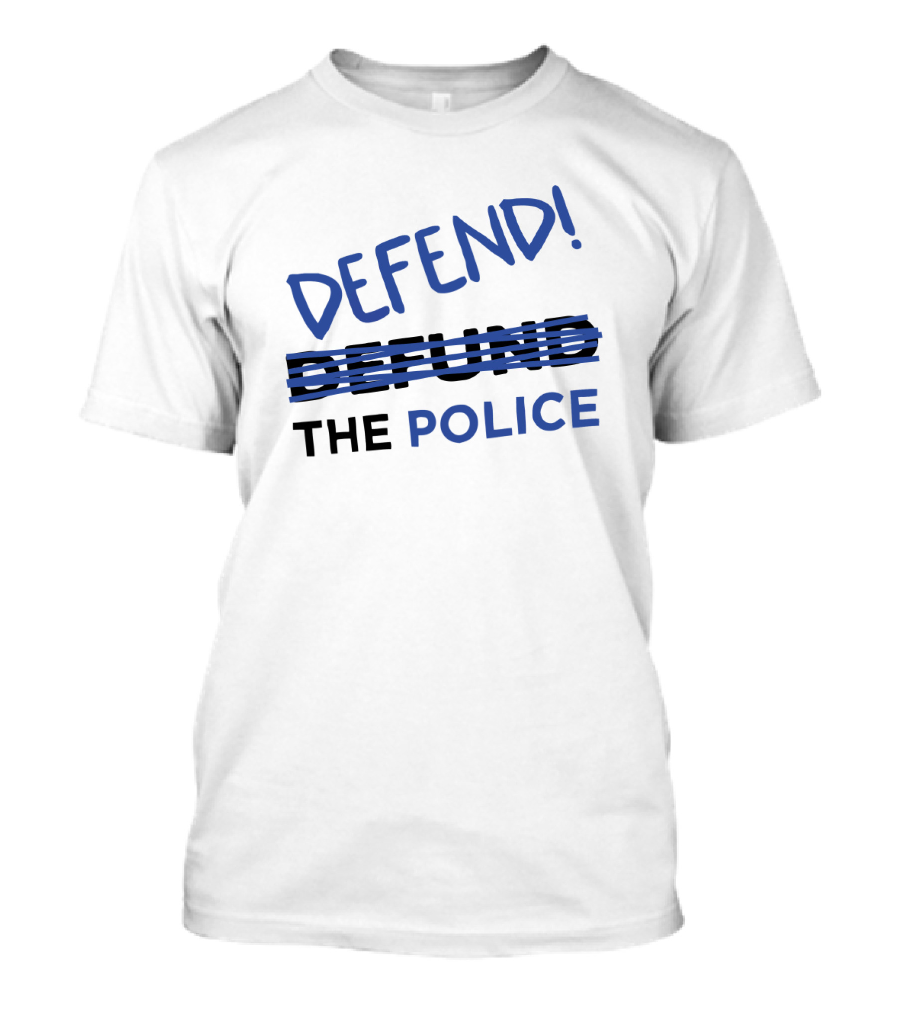 Defend Defund The Police T-Shirt